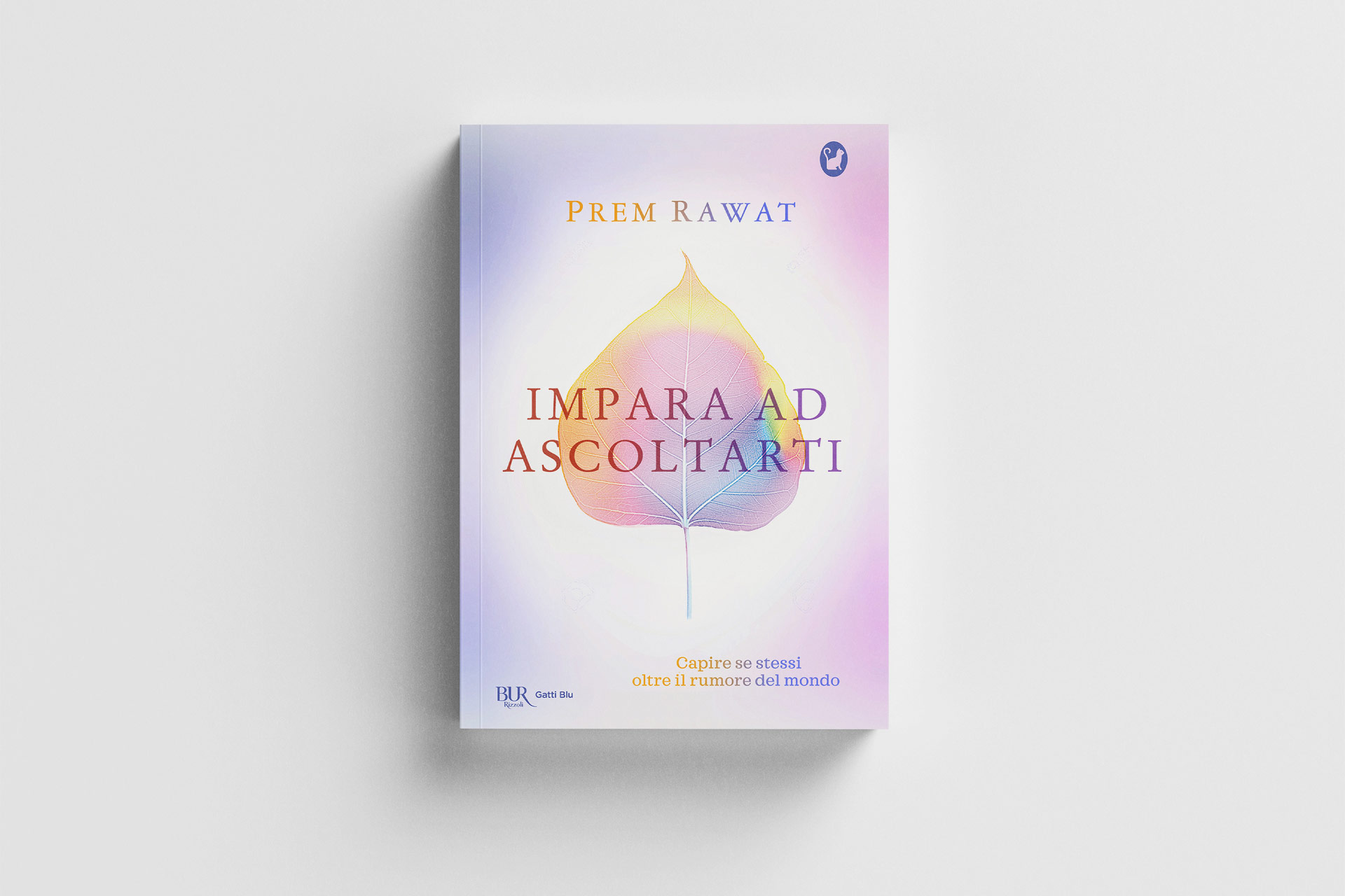 Impara ad ascoltarti di Prem Rawat